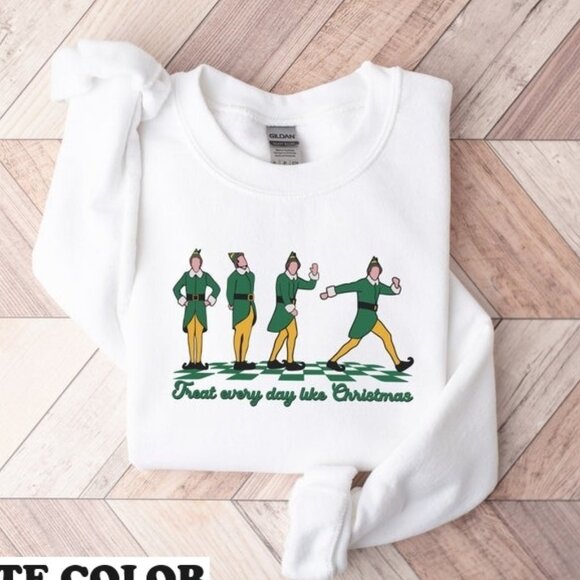 Retro Elf Treat Every Day Like Christmas Funny Holiday Graphic Sweatshirt - Picture 1 of 5